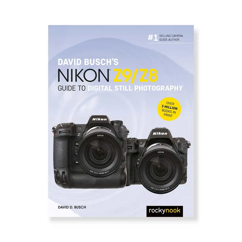 David Busch’S Nikon Z9 And Z8 Still Photography Guide – Comprehensive Manual 1