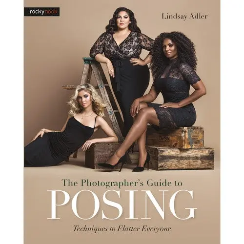The Art Of Posing: Creative Techniques For Professional Portrait Photographers – Lindsay Adler 1